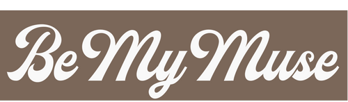 Be My Muse